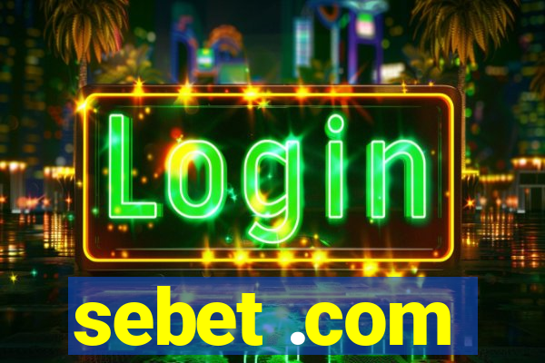 sebet .com